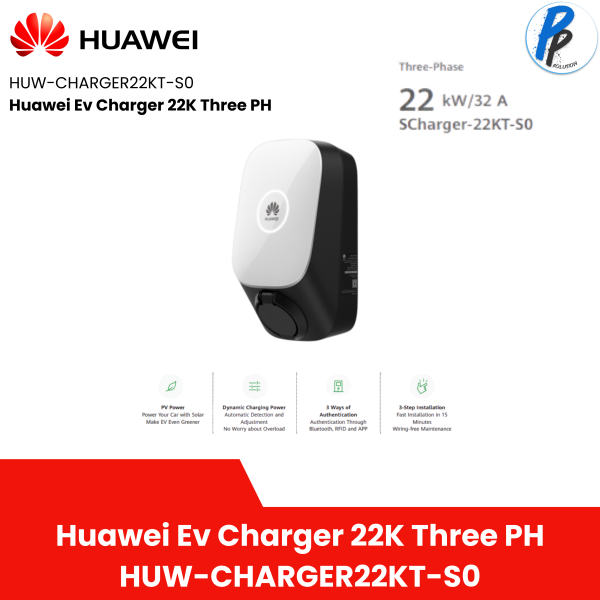 เครื่อง EV CHARGER Huawei 22K สำหรับไฟ 3 เฟส รับประกัน 5 ปี